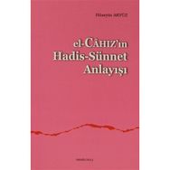 El, Cahaz’ın Hadis - Sünnet Anlayışı - Hüseyin Akyüz