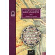 El Keşşaf Literatürü Bir Tefsir Klasiğinin Etki Tarihi - İsam Yayınları