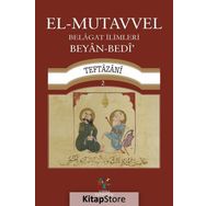 El-Mutavvel Belagat İlimleri Meani - Sadettin Taftazani
