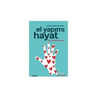 El Yapımı Hayat Düşün - Mari Camgöz Pektezol