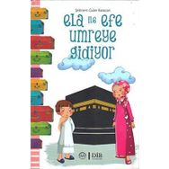 Ela İle Efe Umreye Gidiyor - Şebnem Güler Karacan