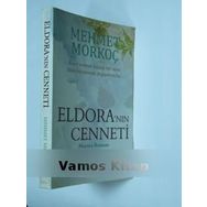 ELDORA'NIN CENNETI - MEHMET MORKOÇ