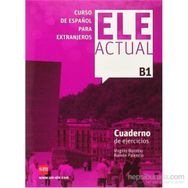 Ele Actual B1 Cuaderno De Ejercicios +CD - Virgilio Borobio Ramon Palencia