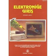 ELEKTRONİĞE GİRİŞ - SÖNMEZ AKBAY