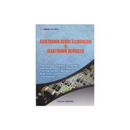 ELEKTRONIK DEVRE ELEMANLARI VE ELEKTRONIK DEVRELER - HÜSEYIN DEMIREL