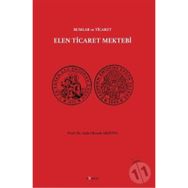 Elen Ticaret Mektebi - Rumlar Ve Ticaret - Sabri Burak Arzova