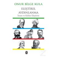 Eleştirel Aydınlanma / Onur Bilge Kula