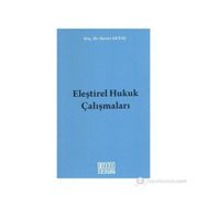 ELEŞTİREL HUKUK ÇALIŞMALARI - SURURI AKTAŞ