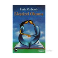 ELEŞTİREL OKUMA - EMIN ÖZDEMİR