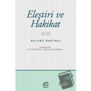 Eleştiri ve Hakikat - Roland Barthes