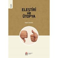 Eleştiri ve Ütopya - Kadir Canatan