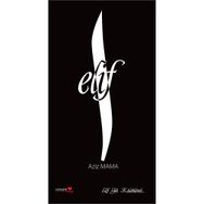 Elif - Aziz Mama