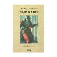 Elif Kadın - Abdullah Doğan