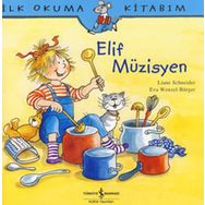 ELIF MÜZİSYEN - EVA WENZEL BÜRGER;LIANE SCHNEIDER