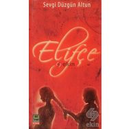 Elifçe - Sevgi Düzgün Altun