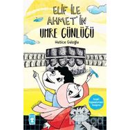 Elif’in Umre Günlüğü - Hatice Güloğlu
