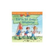 Elif’in Yıl Sonu Gösterisi - Liane Schneider