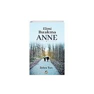 Elimi Bırakma Anne Tunç Yayıncılık