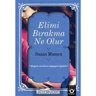 ELIMI BIRAKMA NE OLUR - SUZAN MUMCU