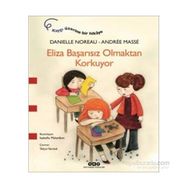 Eliza Başarısız Olmaktan Korkuyor - Andree Masse Danielle Noreau Andree Masse