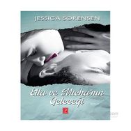 Ella ve Micha’nın Geleceği - Jessica Sorensen