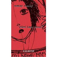 Elleri Kara Çocuk - Umay Umay