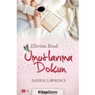 Ellerimi Bırak Umutlarıma Dokun - d h lawrance