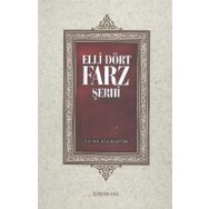 ELLİDÖRT FARZ ŞERHİ - SALAHI EFENDI