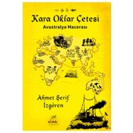 Elma Çocuk Kara Oklar Çetesi Avustralya Macerası