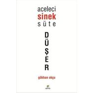 Elma Yayınevi Aceleci Sinek Süte Düşer