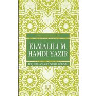 Elmalılı M. Hamdi Yazır - Osmanlı’nın Bilgeleri - asim cuneyd koksal