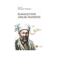 ELMALILI'NIN AHLAK FELSEFESI - MEHMET TÜRKERI