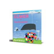 Elmer ve Balinalar - David McKee