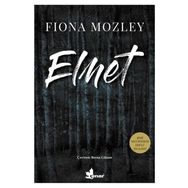 Elmet - Fiona Mozley
