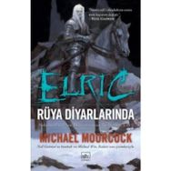 Elric Rüya Diyarlarında / Michael Moorcock