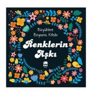 Ema Kitap Yayınları Renklerin Aşkı Büyüklere Boyama Kitabı