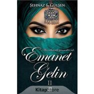 Emanet Gelin 2 - Şehnaz Gülşen