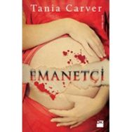 EMANETÇİ - TANIA CARVER