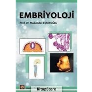 Embriyoloji - Mukaddes Eşrefoğlu