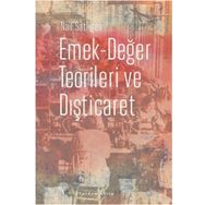 Emek-Değer Teorileri ve Dışticaret - Nail Satlıgan