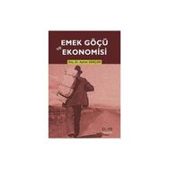Emek Göçü ve Ekonomisi - Ayhan Gençler