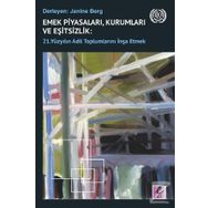 Emek Piyasaları Kurumları ve Eşitsizlik - Kolektif