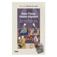 Emir Timur Dönemi Bilginleri - Çizgi Kitabevi Yayınları