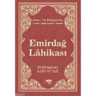 EMİRDAĞ LAHİKASI (BÜYÜK BOY) - BEDİÜZZAMAN SAID NURSI