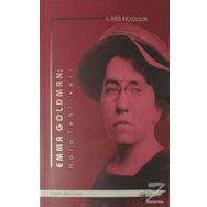 Emma Goldman: Hala Tehlikeli - C. Brid Nicholson