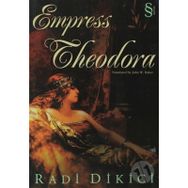 EMPRESS THEODORA - RADI DIKICI