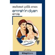 Emrah'ın Diyarı Erciş - Mehmet Çelik Erses