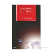 EN AZ DEVLET EN İYİ DEVLET DEVLETIN BAŞARISIZLIĞININ ANATOMISI - COŞKUN CAN AKTAN