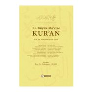 En Büyük Mu’cize Kuran- Prof.Dr. Muhammed Ebu Zehra