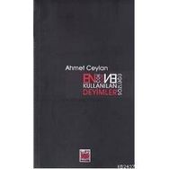 EN ÇOK KULLANILAN DEYIMLER SÖZLÜĞÜ - AHMET CEYLAN